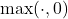 \max(\cdot, 0)