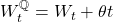W_t^{\mathbb{Q}} = W_t + \theta t