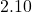 2.10