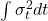 \int \sigma_t^2 dt