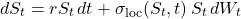 \[dS_t = r S_t\,dt + \sigma_{\text{loc}}(S_t, t)\,S_t\,dW_t\]